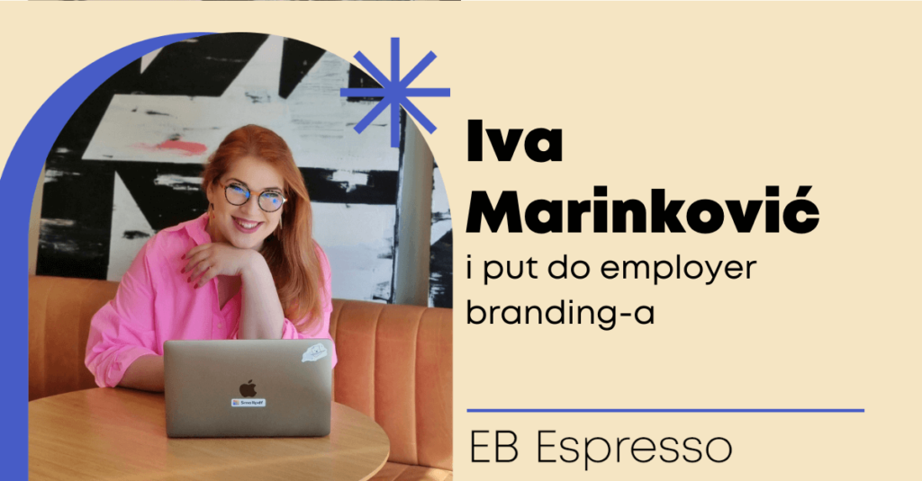 Iva i put do employer branding-a